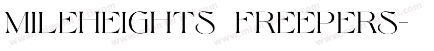 MileHeights FreePers字体转换